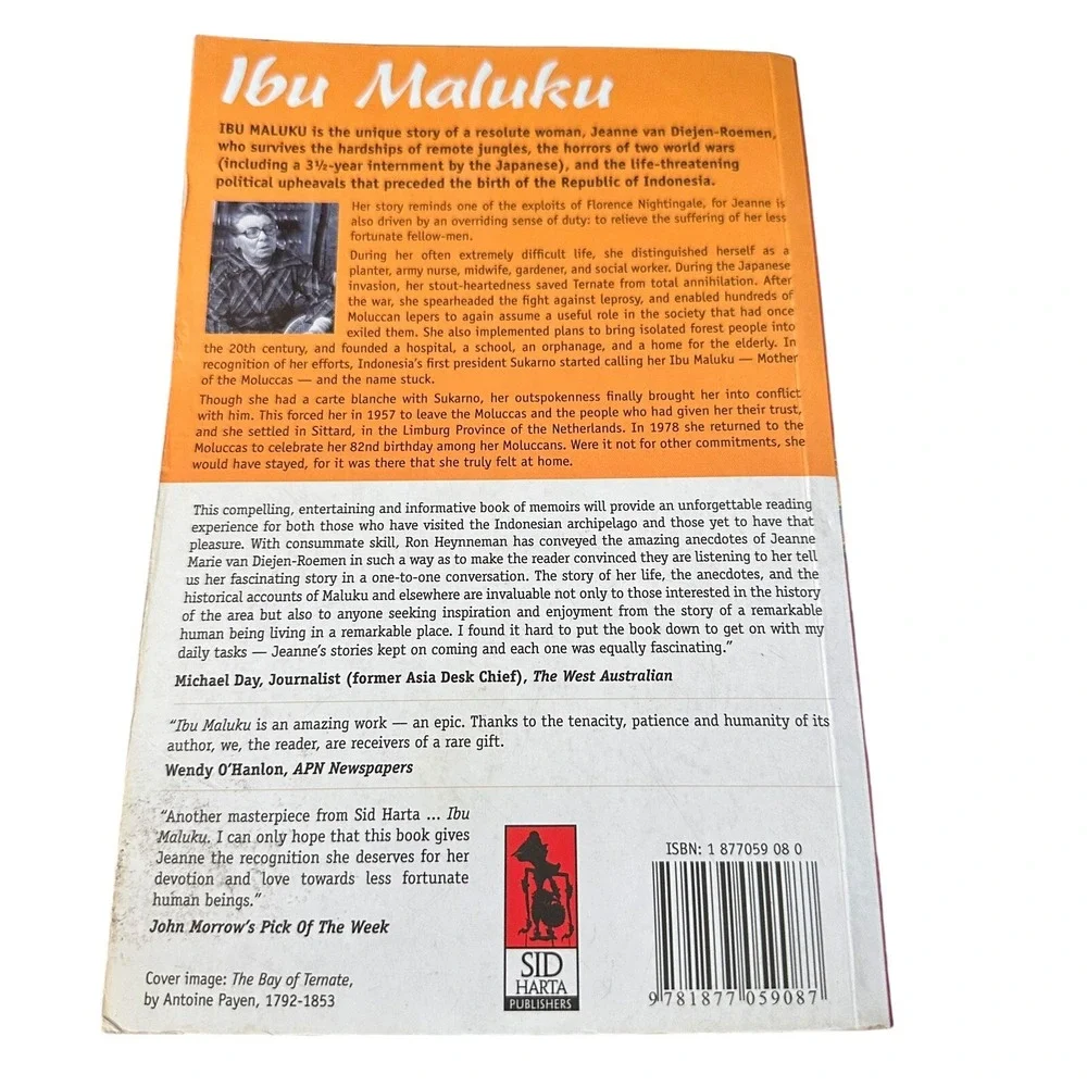 Ibu Maluku : The Story of Jeanne Van Diejen by Ron Heynneman 2002 Paperback